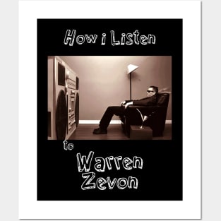 how i listen warren zevon Posters and Art